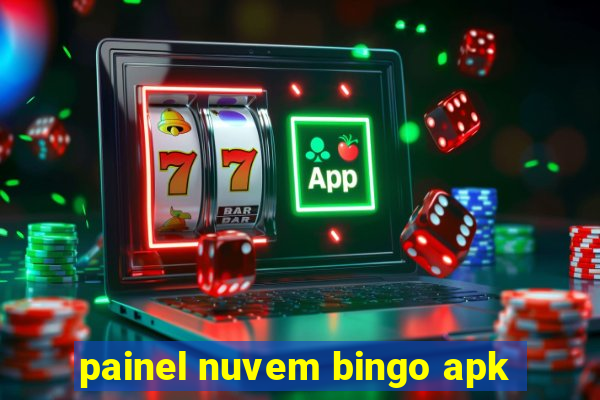 painel nuvem bingo apk